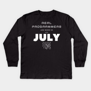 Real Programmers Are Born in July Kids Long Sleeve T-Shirt